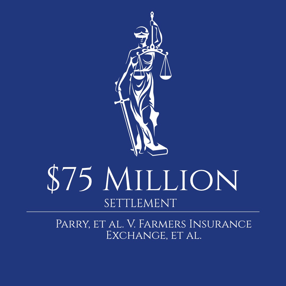 Farmers Insurance Exchange – $75 Million