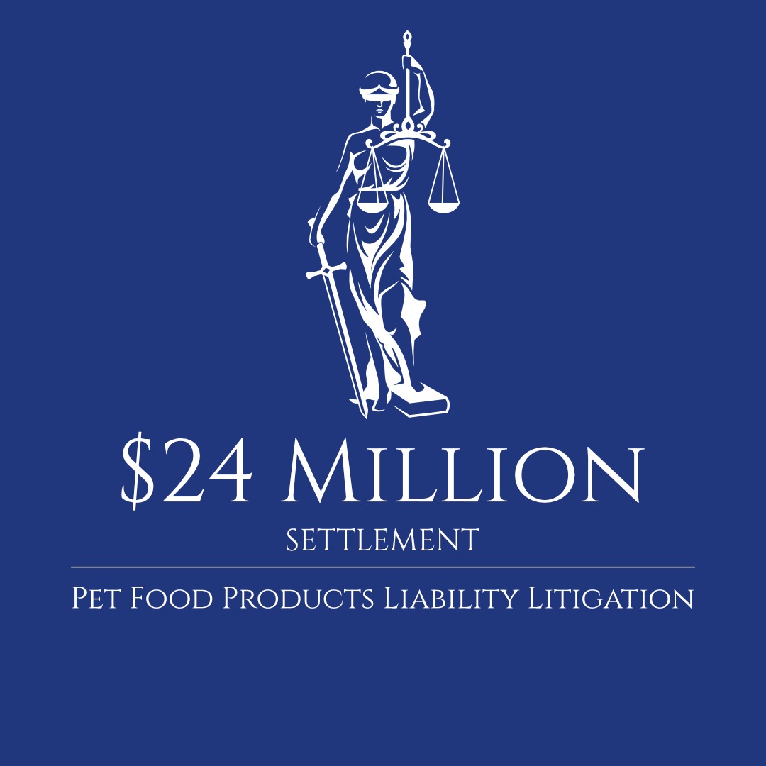 Pet Foods Product Liability Litigation – $24 Million